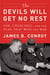 The Devils Will Get No Rest - FDR, Churchill, and the Plan That Won the War