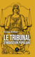 Le tribunal d'inquisition populaire