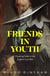 Friends in Youth - Choosing Sides in the English Civil War