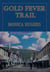 Gold Fever Trail