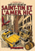 Les aventures de Saint-Tin et son ami Lou : Saint-Tin et l'amer hic