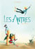 Les Antres Tome 1 : l'homme sans poids