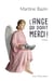 L'ange qui disait merci !