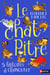 Le chat pitre : 5 histoires à chavourer