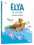 Elya et sa tribu Tome 2 : l'attaque du mégalodon