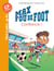 Max fou de foot Tome 9 : confiance !