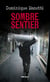 Sombre sentier