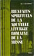 Les Bienfaits spirituels de la nouvelle liturgie romaine de la messe