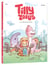 Tilly Zorus Tome 1 : La ferme aux dinos