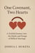 One Covenant, Two Hearts : A Tenfold Journey into the Depth and Design of Biblical Marriage