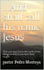 ...And Shall Call his Name Jesus