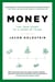 Money - The True Story of a Made-Up Thing