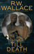Till Death - Ghost Detective Short Stories, #5