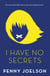 I Have No Secrets