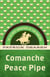 Comanche Peace Pipe - The Old West Adventures of Fish Rawlings