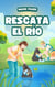 Rescata el Río - Creative Garden, #1