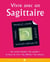 Vivre avec un Sagittaire