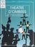 Le théâtre d'ombres - Silhouettes, éclairage, scénarios