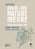 Avant que nature meure Pour que nature vive...