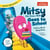 Mitsy the Oven Mitt Goes to School - A Story About Being Brave