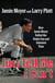 Just Tell Me I Can't - How Jamie Moyer Defied the Radar Gun and Defeated Time