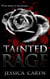 Tainted Rage - Miami: Tainted Book Series, #3