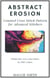 Abstract Erosion | Counted Cross Stitch Pattern for Advanced Stitchers - Abstract Cross Stitch