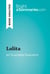 Lolita by Vladimir Nabokov (Book Analysis) - Detailed Summary, Analysis and Reading Guide
