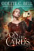 On the Cards Book One - On the Cards, #1