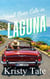 Head Over Eels in Laguna