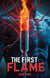 The First Flame - Vine Files, #2