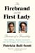 The Firebrand and the First Lady - Portrait of a Friendship: Pauli Murray, Eleanor Roosevelt, and the Struggle for Social Justice