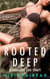 Rooted Deep: A Monster Sex Short - Monster Erotica, #23