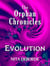 The Orphan Chronicles: Evolution - The Orphan Chronicles, #2