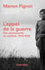 L'appel de la guerre - Des adolescents au combat, 1914-1918