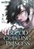 Blood-Crawling Princess of a Ruined Country - tome 2