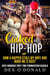 Cucked and Hip-Hop or How a Rapper Stole My Wife and Made Me a Sissy: Sissy Romance First Time Feminization Cuckold (The Sissy Cuck Chronicles Ep. 1) - The Sissy Cuck Chronicles, #1