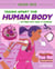 Taking Apart the Human Body - ... to find out how it works!