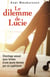 Le Dilemme de Lucie - Roman érotique, chantage et soumission