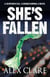 She's Fallen - Robyn Bailley, #2