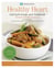 Cleveland Clinic Healthy Heart Lifestyle Guide and Cookbook - Featuring more than 150 tempting recipes