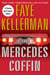 The Mercedes Coffin - A Decker/Lazarus Novel