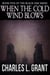 Black Oak 5: When the Cold Wind Blows