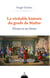 La Véritable Histoire du grade de Maître - Hiram et ses Frères
