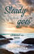 Steady as she goes - Lehrzeit an Deck