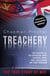 Treachery - Betrayals, Blunders and Cover-Ups: Six Decades of Espionage