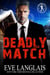 Deadly Match - Bad Boy Inc., #3