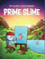 Prime Slime