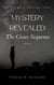Mystery Revealed; The Grace Sequence