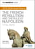 My Revision Notes: OCR AS/A-level History: The French Revolution and the rule of Napoleon 1774-1815
